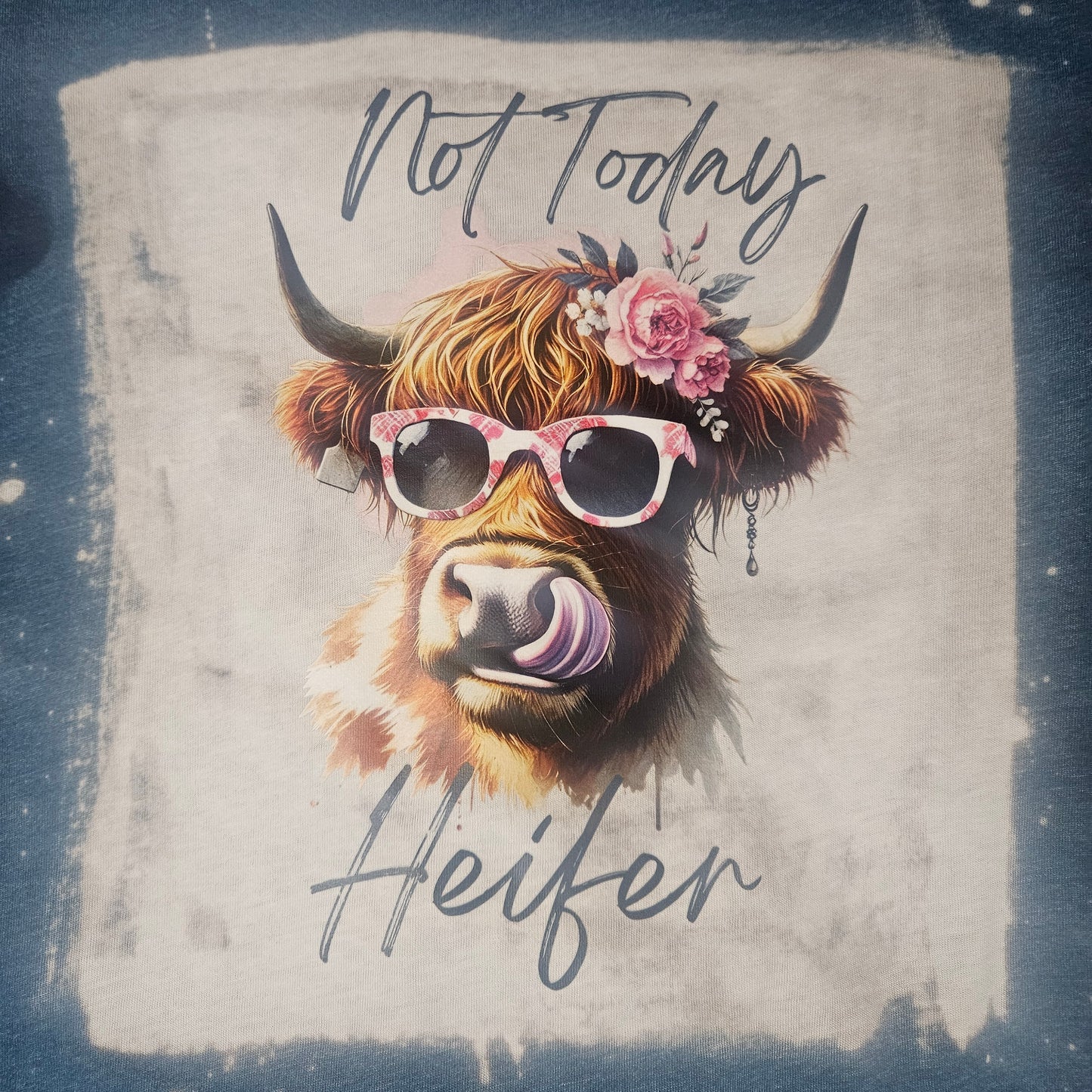 Not today heifer
