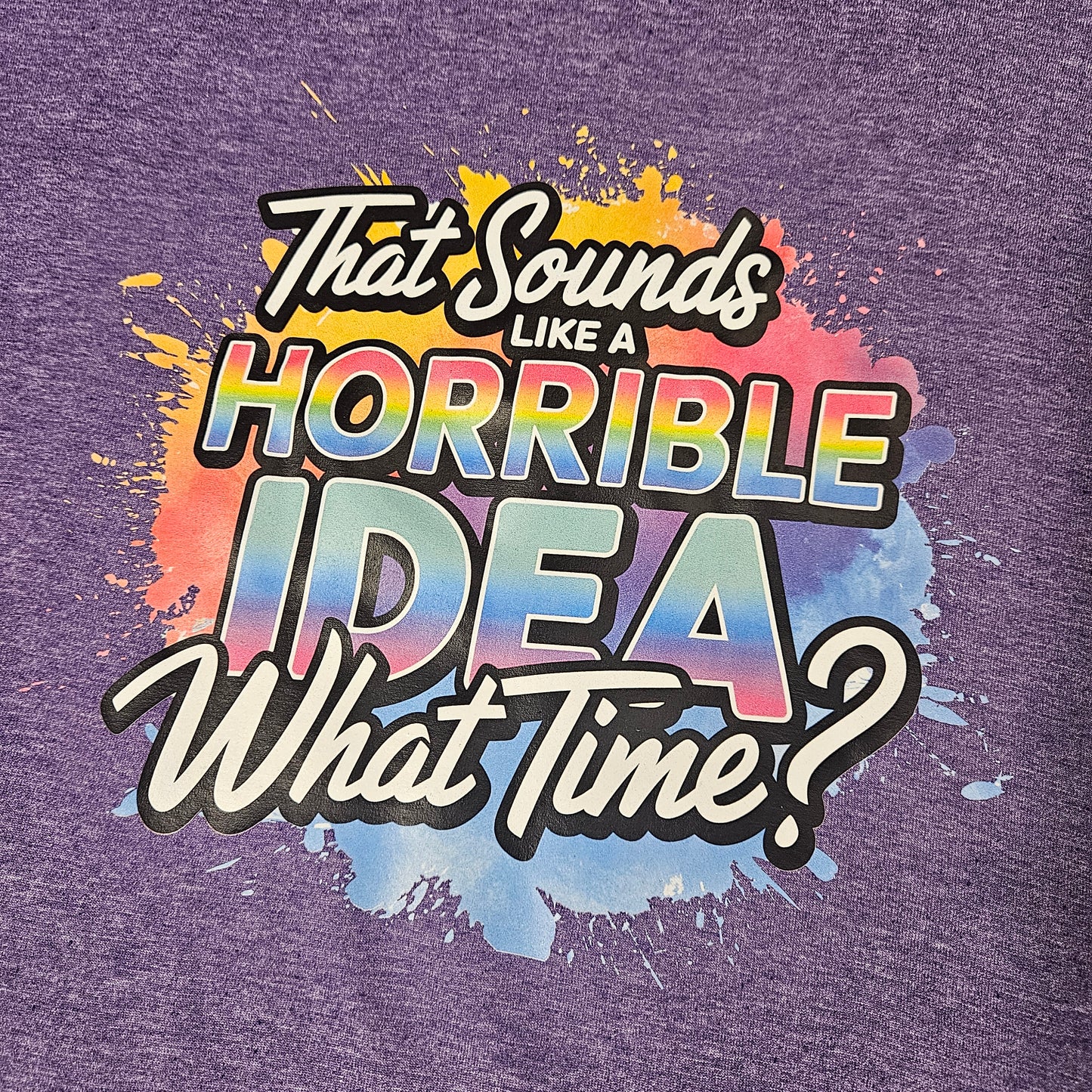 Sounds Horrible Shirt