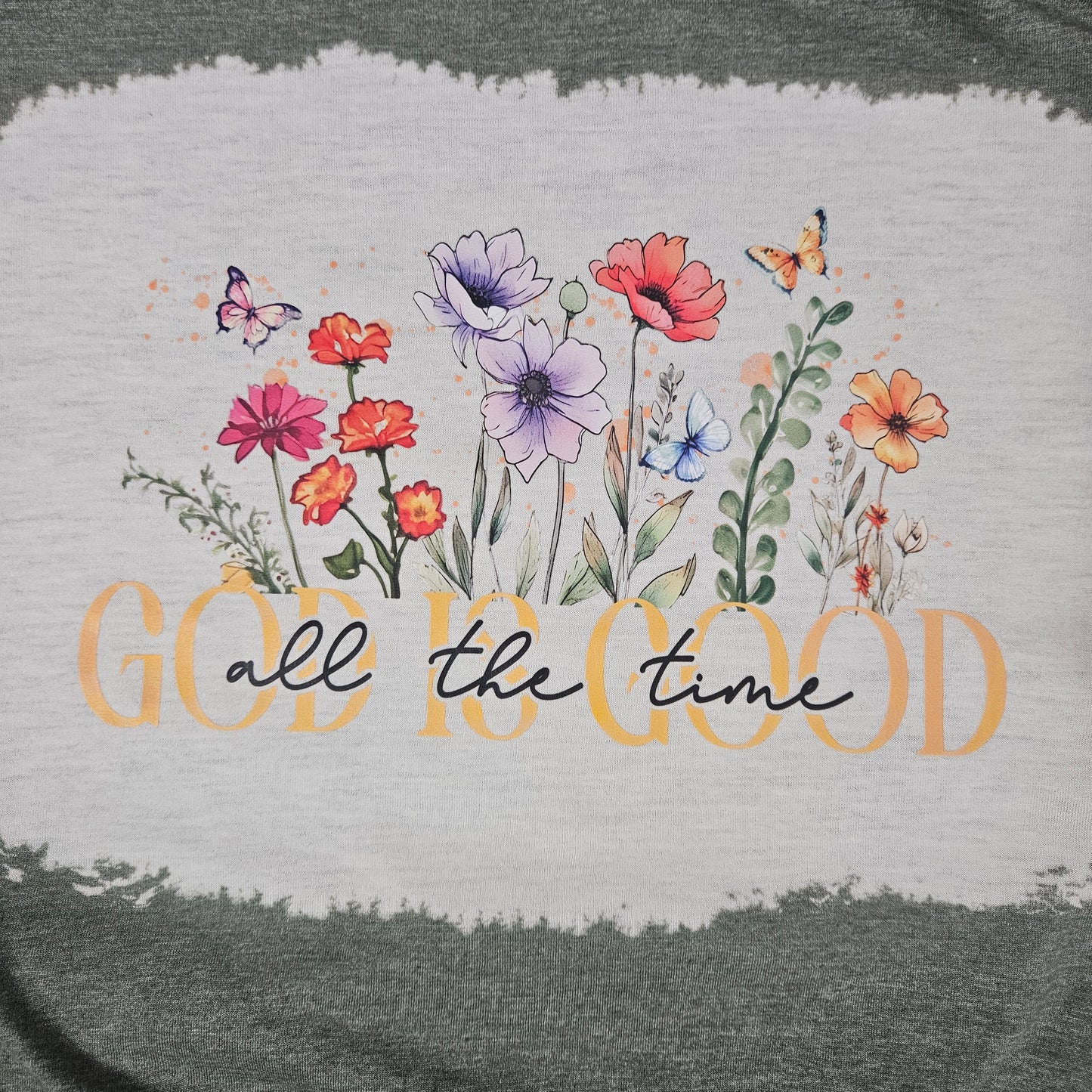 God is Good shirt