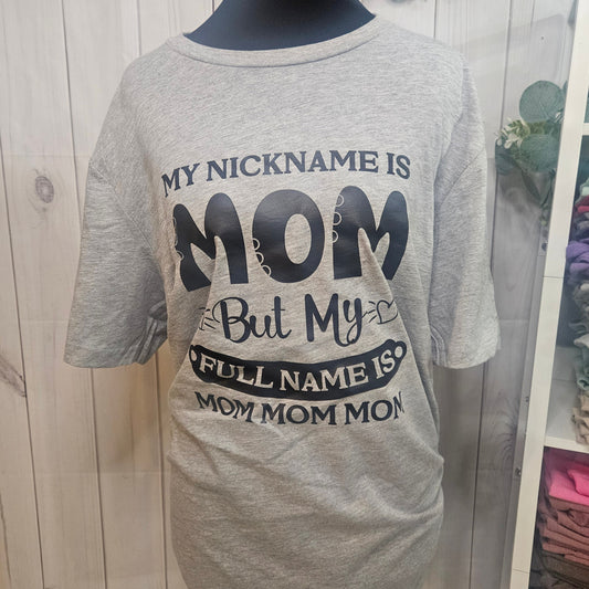 My nickname is Mom